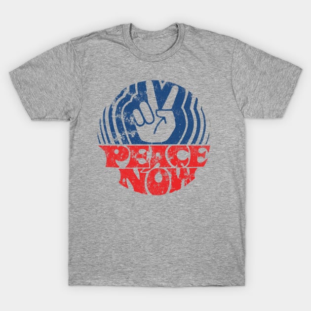 peace now T-Shirt by retrorockit